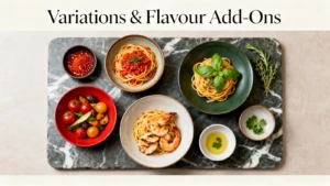 Variations & Flavour Add-Ons